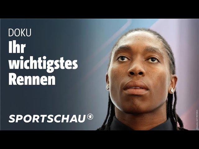 In letzter Instanz: Caster Semenyas Kampf gegen die Testosteronregel | Sportschau