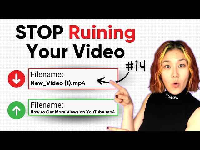 16 Upload Mistakes That RUIN YouTube Videos