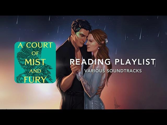 A Court of Mist and Fury Ambience - ACOTAR Instrumental Reading Playlist (Part 2)