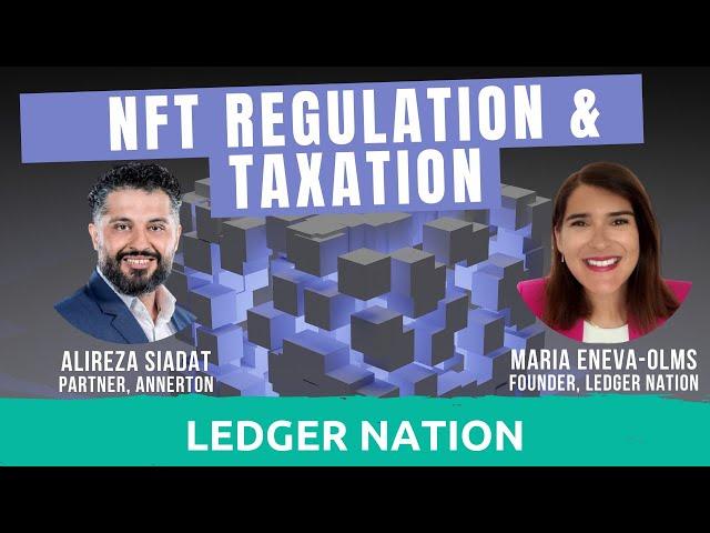 Regulation and Taxation of NFTs. Explained by a Blockchain lawyer.