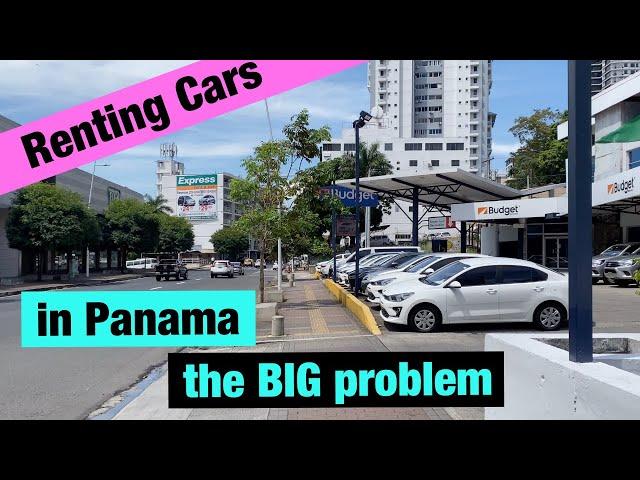 Pitfalls of Renting a car in Panama