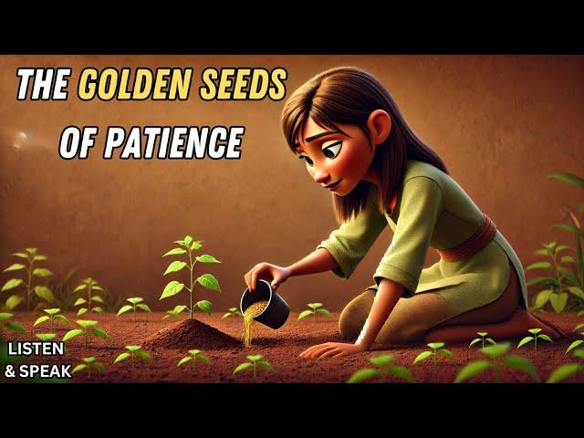 The Golden Seeds   | An Inspiring Story on Growth & Perseverance | learn english through story