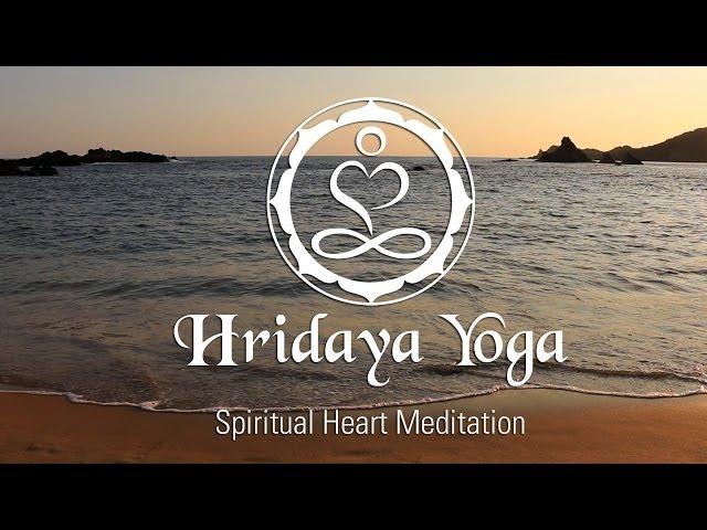 Hridaya Yoga: The Path of the Spiritual Heart