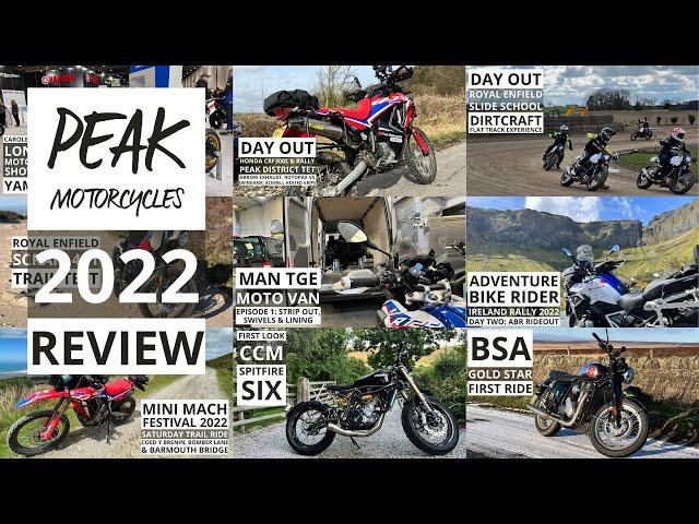 Peak Motorcycles: 2022 Review