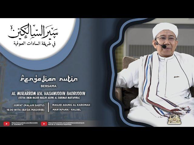 AL KAROMAH TV - LIVE PENGAJIAN KH. HASANUDDIN BADRUDDIN | 01 NOVEMBER 2024