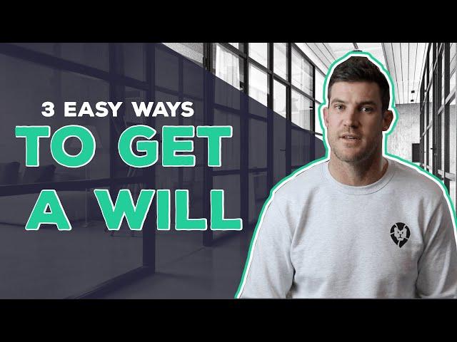 How To Make A Will In Australia - 3 Options To Suit Any Budget!