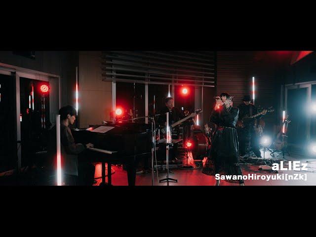 "aLIEz" from SawanoHiroyuki[nZk] 10th Anniversary Studio Live