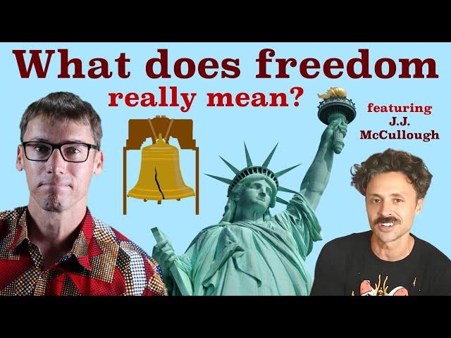 What does freedom REALLY mean?