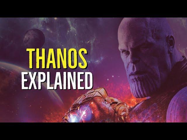 THANOS (The Mad Titan) EXPLAINED