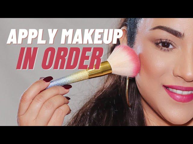 The Right Order to Apply Makeup, Step-by-Step Guide from a Makeup Artist!