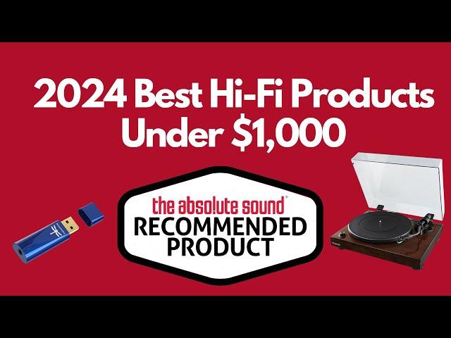 2024 Recommended Products Under $1,000