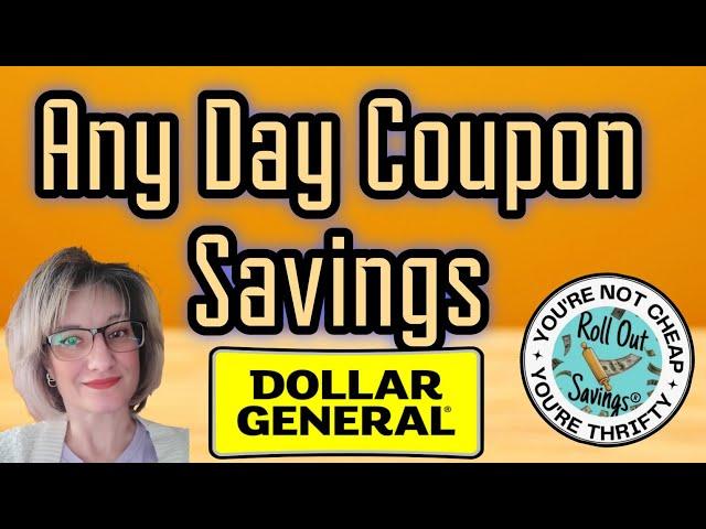 Dollar General Any Day Coupon Savings