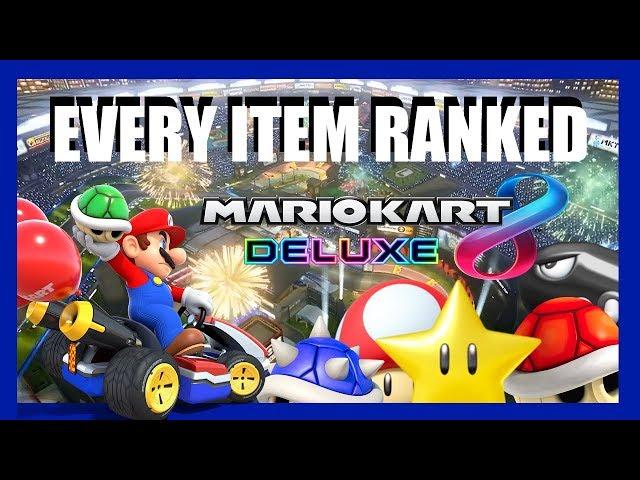 Best Mario Kart 8 Deluxe Items | Every Item Ranked