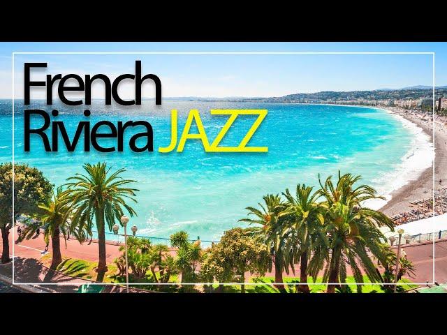 French Riviera Jazz - Elegant Jazz Piano Music for Relaxing, Studying, and Working