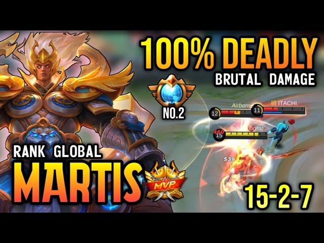 100% DEADLY! MARTIS BEST BUILD 2021 | TOP 1 GLOBAL MARTIS GAMEPLAY | MOBILE LEGENDS