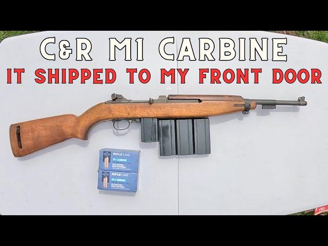 I ordered an M1 carbine, it shipped straight to my front door. Lets Try It Out