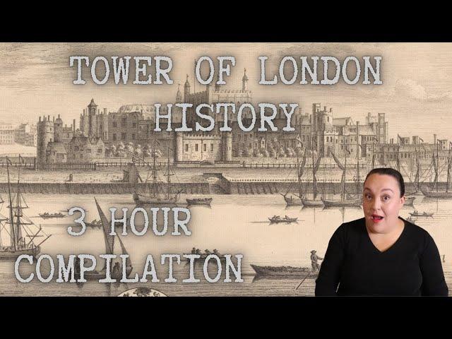 3 HOURS OF TOWER OF LONDON HISTORY