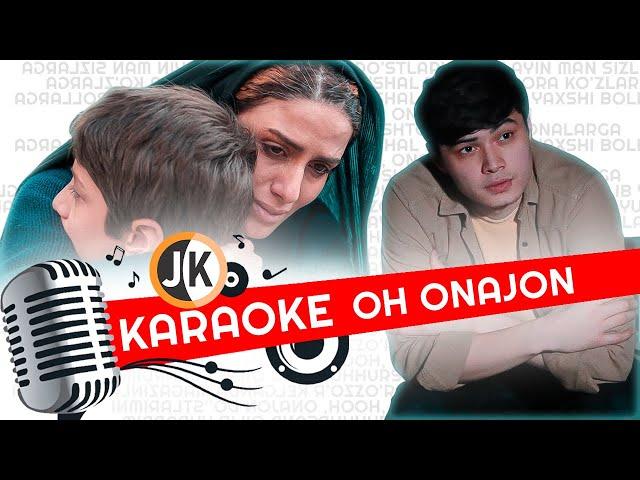 Sardor Gafurov - Oh onajon Karaoke | Minus | Ajoyib qo'shiqlarni Birgalikda ijro qilamiz Do'lya