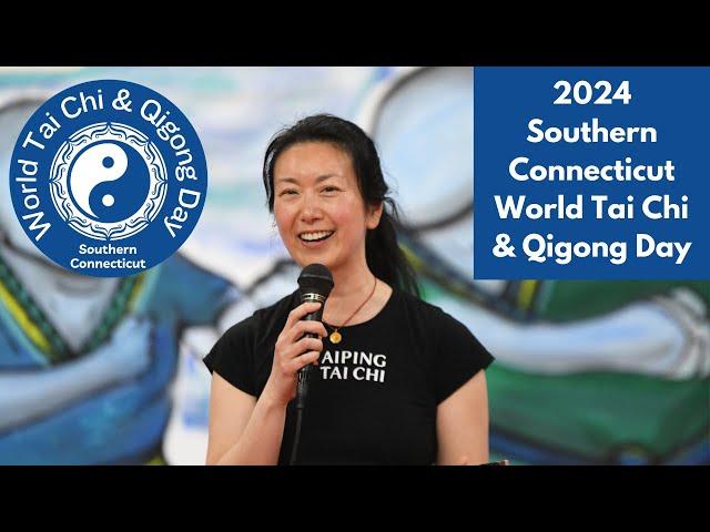 2024 Southern CT World Tai Chi & Qigong Day Demos and Workshops