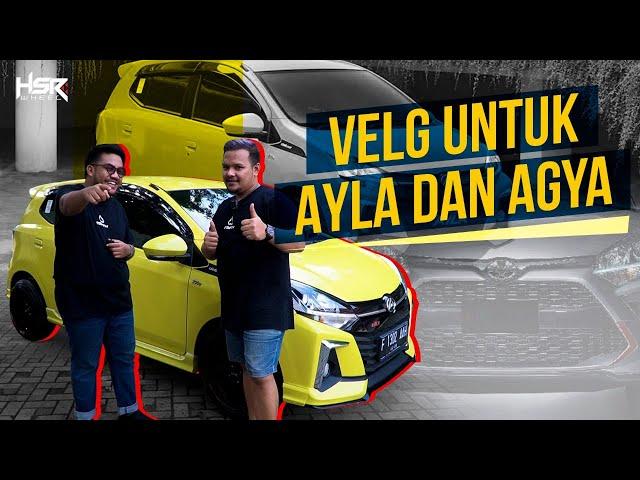 Pilihan velg untuk daihatsu ayla dan toyota agya modifikasi hsr wheel