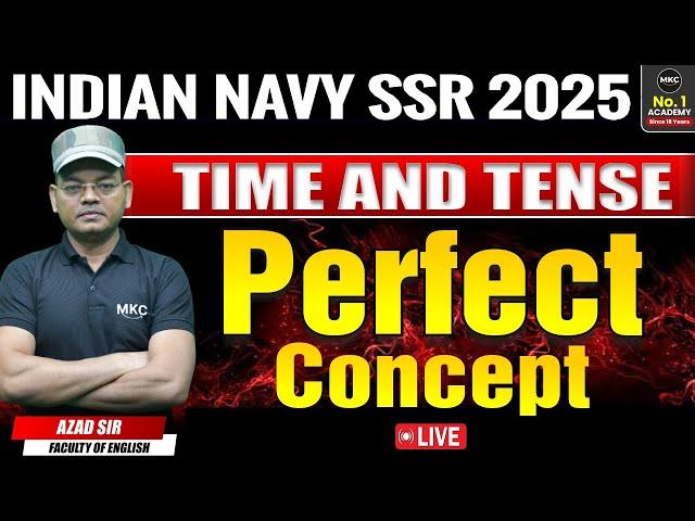 Indian Navy SSR | Time & Tense Explained  | Perfect Concept for Exam Success!