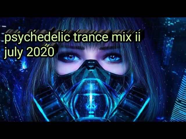 sychedelic trance mix ii july 2020 #olegmurzin