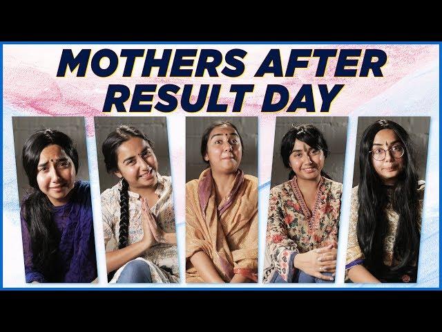 Mothers After Exam Results! | MostlySane