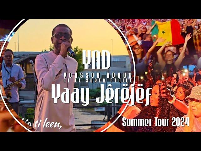 Youssou Ndour -  Yaay Jêrêjef  - Video remerciement #summertour2024