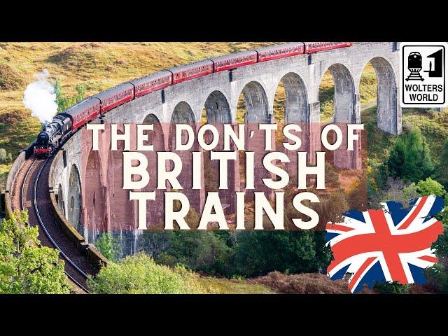 The Don'ts of British Trains