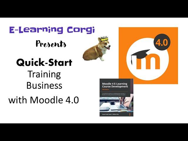 Quick Start Training Business with Moodle 4.0