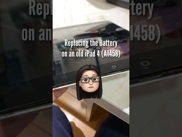 Replacing the battery on my mom's old iPad 4 (A1458)