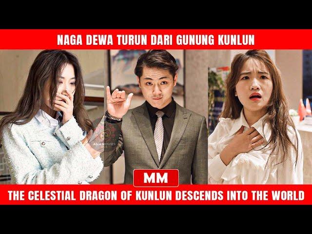 Naga Dewa Turun Dari Gunung KunLun | Film Baru CEO Aksi 2024 | Filem Asia