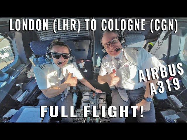 LONDON  (LHR) TO COLOGNE  (CGN)! FULL FLIGHT IN THE AIRBUS COCKPIT! | 6 cameras! | 4k quality