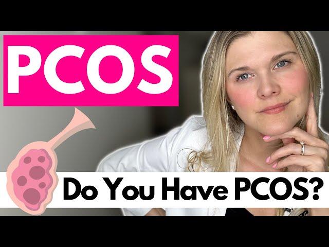 Do You Have PCOS? What Signs Should You Look For?