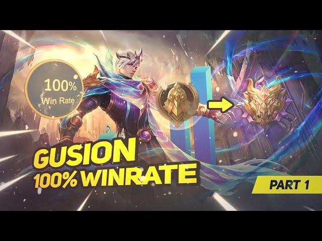 I ONLY played GUSION from WARRIOR to MYTHIC (100% WinRate)