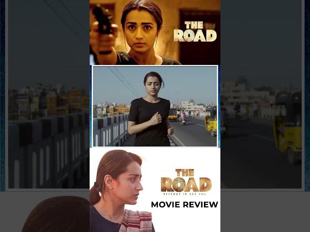 The Road Movie Review | Trisha|Shabeer|prathap|sam.cs|Motta mama's view