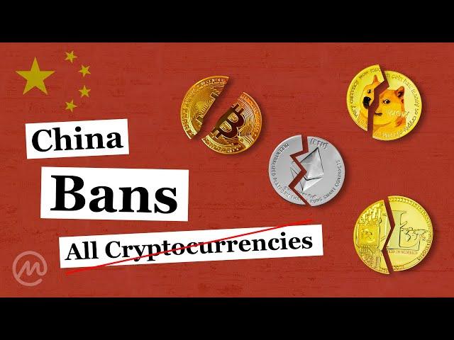 China BANS  ALL Cryptocurrencies [ September 24, 2021 ]