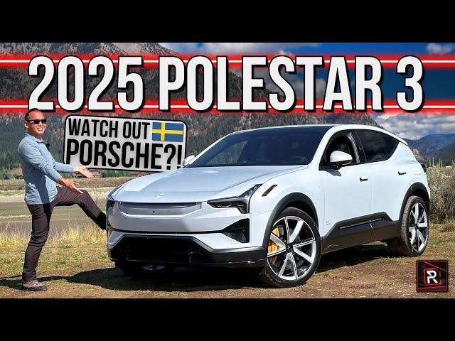 The 2025 Polestar 3 Is A Porsche-Like Performance Luxury SUV From Sweden