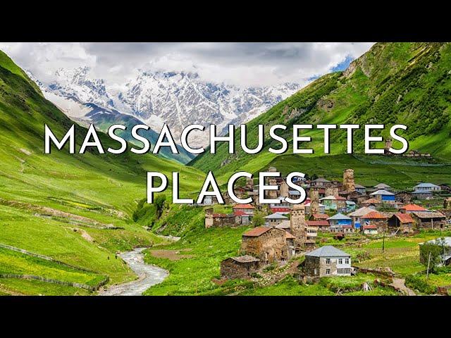 TOP 10 BEST PLACES TO VISIT MASSACHUSETTS