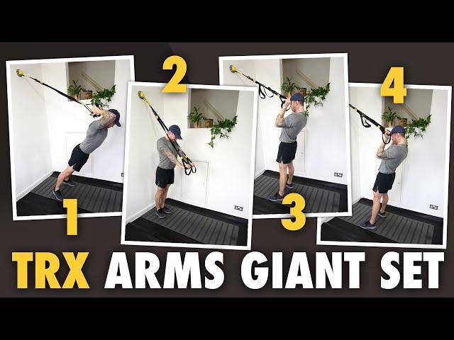 4 TRX Exercises Giant Set for Biceps & Triceps