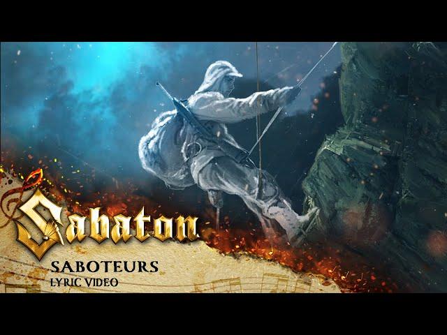 SABATON - Saboteurs (Official Lyric Video)