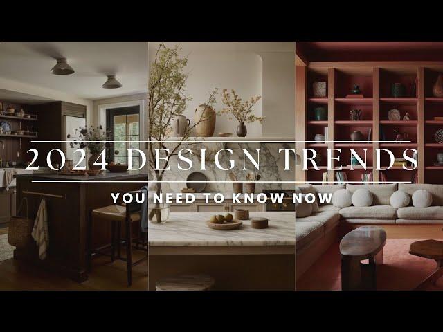 2024 Design Trends | Top 5 Interior Design Trends for 2024