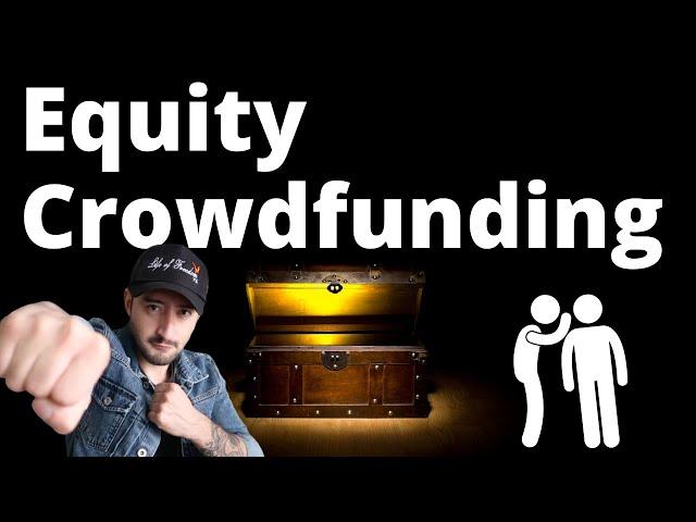 Equity Crowdfunding - What is it? How does it work?