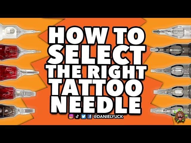 How To Pick Tattoo Needles