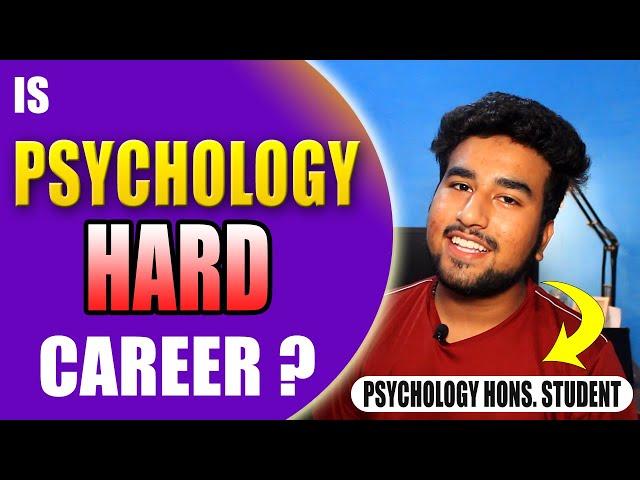 Is Psychology a Tough Career Choice? PSYCHOPRODIGY TALKS!