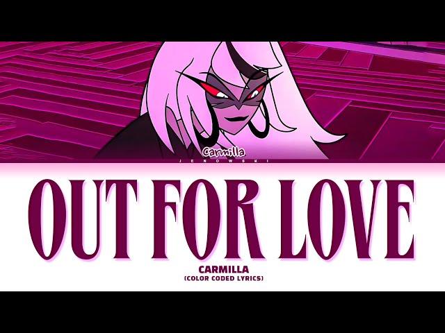 Hazbin Hotel - 'Out For Love' (Color Coded Lyrics)