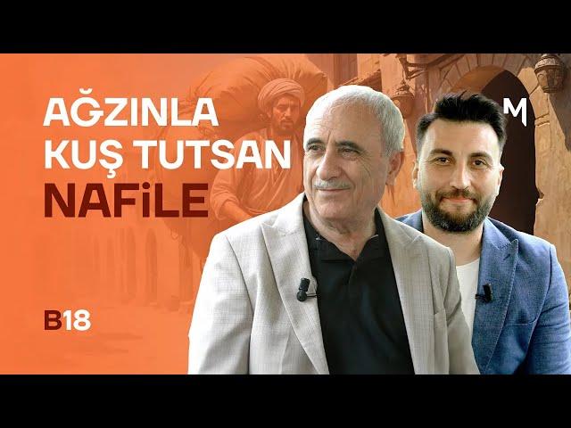 Ağzınla Kuş Tutsan Nafile - Nurullah Genç | Püf Noktası