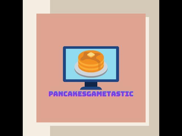 Subscribe to Other YouTube Channel Pancakesgametastic!