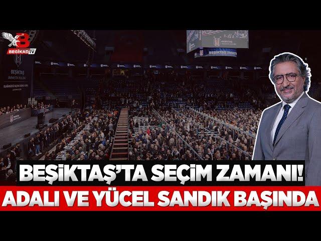 Beşiktaş'ta seçim zamanı! Serdal Adalı ve Hüseyin Yücel sandık başında