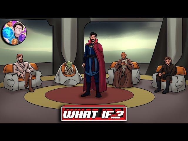 WHAT IF..? Dr. Strange Multiverse of Madness Took Place in Revenge of the Sith